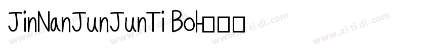 JinNanJunJunTi Bol字体转换